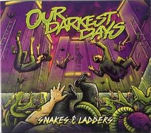 LP Our Darkest Days: Snakes & Ladders 370203
