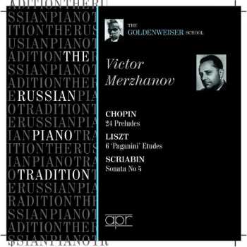 Album نيسم جلال: The Russian Piano Tradition - The Goldenweiser School: Viktor Merzhanov