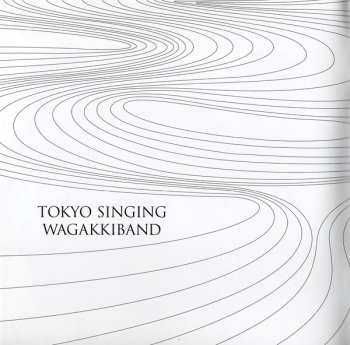 2CD 和楽器バンド: Tokyo Singing 353680