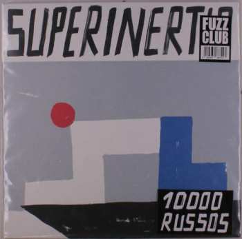 Album 10 000 Russos: Superinertia