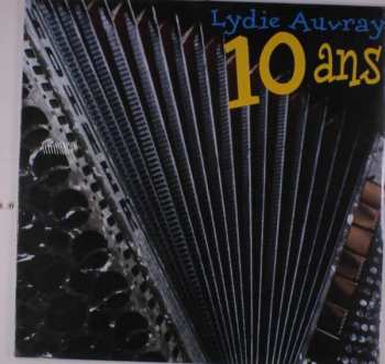 Album Lydie Auvray: 10 Ans