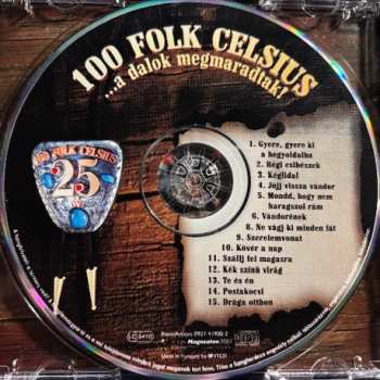 CD 100 Folk Celsius: ... A Dalok Megmaradtak