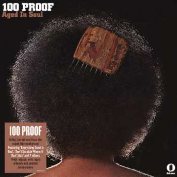 Album 100 Proof Aged In Soul: 100 Proof