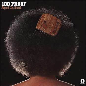 LP 100 Proof Aged In Soul: 100 Proof 341642