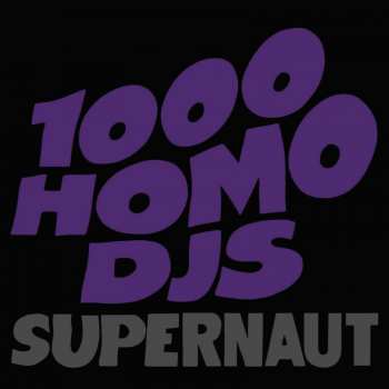 Album 1000 Homo DJs: Supernaut