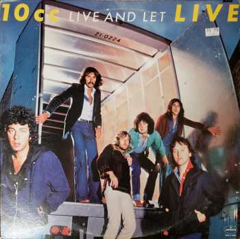 2LP 10cc: Live And Let Live