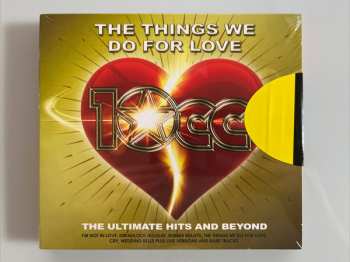 10cc: The Things We Do For Love: The Ultimate Hits and Beyond