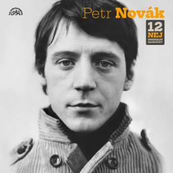 Album Petr Novák: 12 Nej / Originální Nahrávky