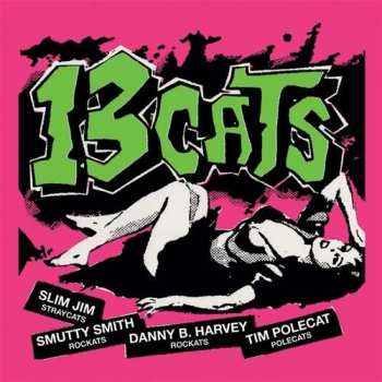 Album 13 Cats: 13 Tracks