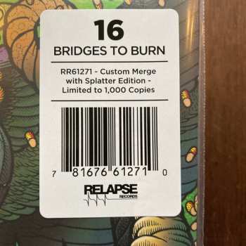 LP 16: Bridges To Burn CLR | LTD 537721