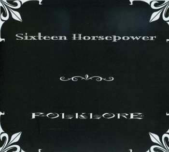 Album 16 Horsepower: Folklore