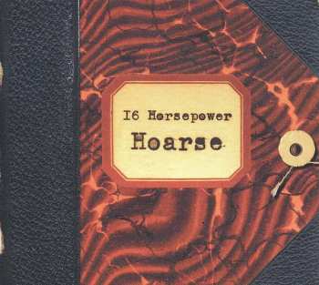 Album 16 Horsepower: Hoarse