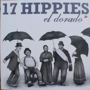 17 Hippies: El Dorado