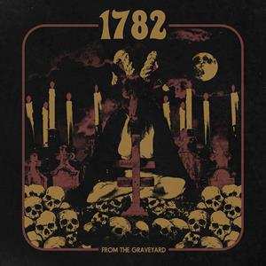 Album 1782: From The Graveyard