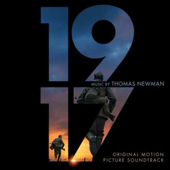 Album Thomas Newman: 1917 (Original Motion Picture Soundtrack)