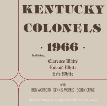 Album The Kentucky Colonels: 1965-1966
