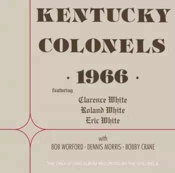 The Kentucky Colonels: 1965-1966