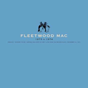 Fleetwood Mac: 1973 To 1974