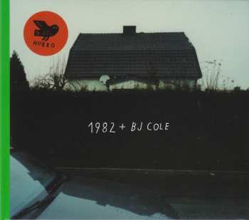 Album 1982: 1982 + BJ Cole
