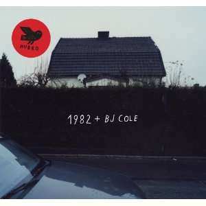 LP 1982: 1982 + BJ Cole 478027