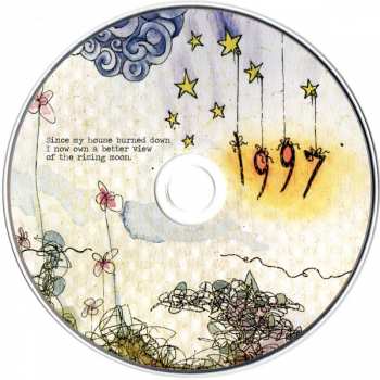 CD 1997: Since My House Burned Down I Now Own A Better View Of The Rising Moon 244971