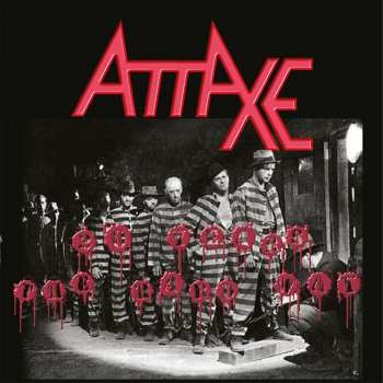 Album Attaxe: 20 Years The Hard Way