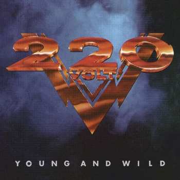 Album 220 Volt: Young And Wild