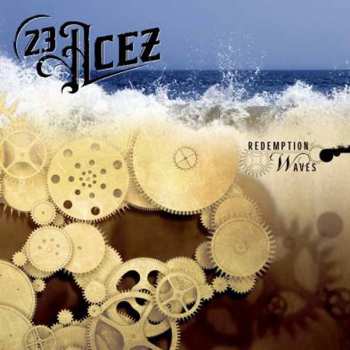 Album 23 Acez: Redemption Waves