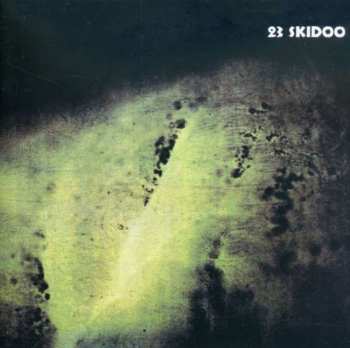 Album 23 Skidoo: The Culling Is Coming