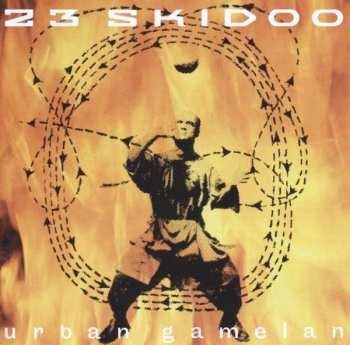 Album 23 Skidoo: Urban Gamelan