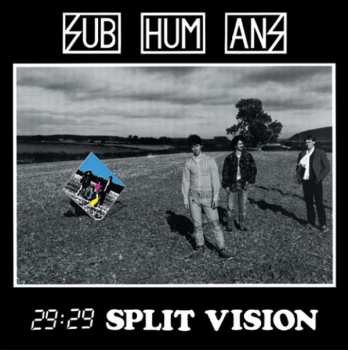 LP Subhumans: 29:29 Split Vision 379138