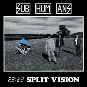 LP Subhumans: 29:29 Split Vision 387245