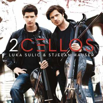 Album 2Cellos: 2Cellos