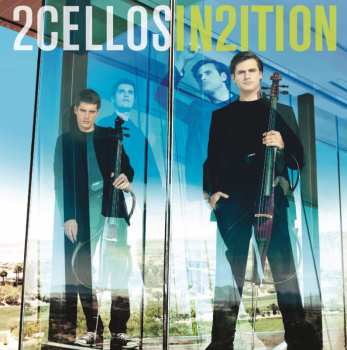 Album 2Cellos: In2ition