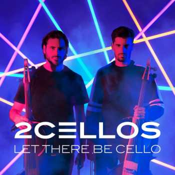 Album 2Cellos: Let There Be Cello
