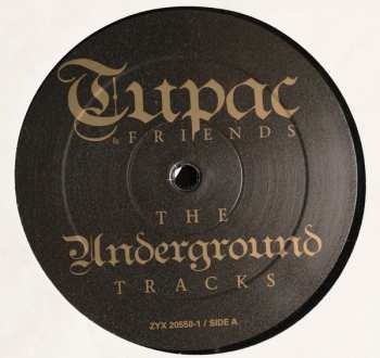 LP 2Pac: Tupac & Friends - The Underground Tracks 63666