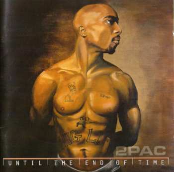 2CD 2Pac: Until The End Of Time 45941