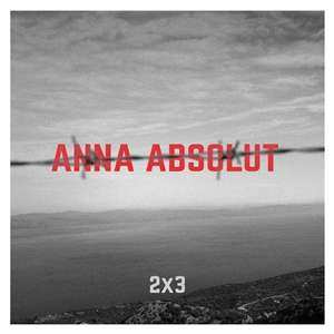 Album Anna Absolut: 2x3