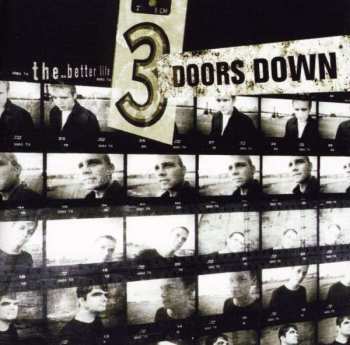 CD 3 Doors Down: The Better Life