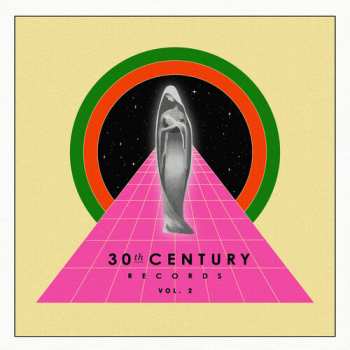 Album 30th Century Records Vol. 2 / Various: 30th Century Records Vol. 2