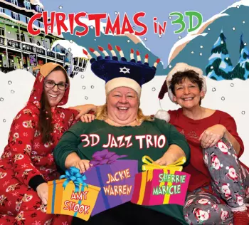 3d Jazz Trio: Christmas in 3d