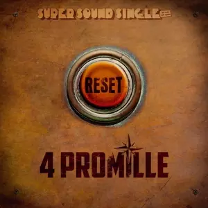 4 Promille: Reset