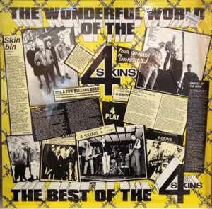 Album 4 Skins: The Wonderful World Of The 4 Skins (The Best Of The 4 Skins)