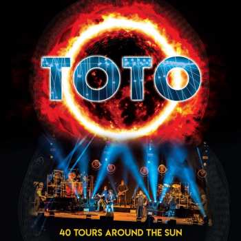 Album Toto: 40 Tours Around The Sun