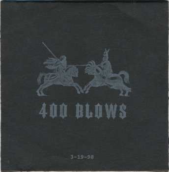 Album 400 Blows: 3-19-98