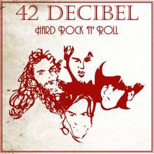 2LP 42 Decibel: Hard Rock 'N' Roll 15382