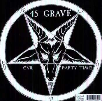 Album 45 Grave: Evil / Party Time