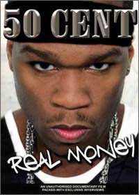 50 Cent: 50 Cent:real Money