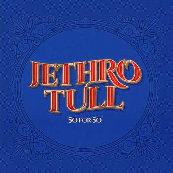 3CD Jethro Tull: 50 For 50 609