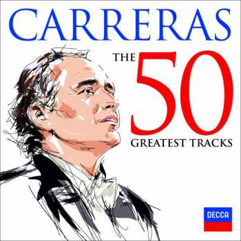 Album Carreras Jose: 50 Greatest Tracks